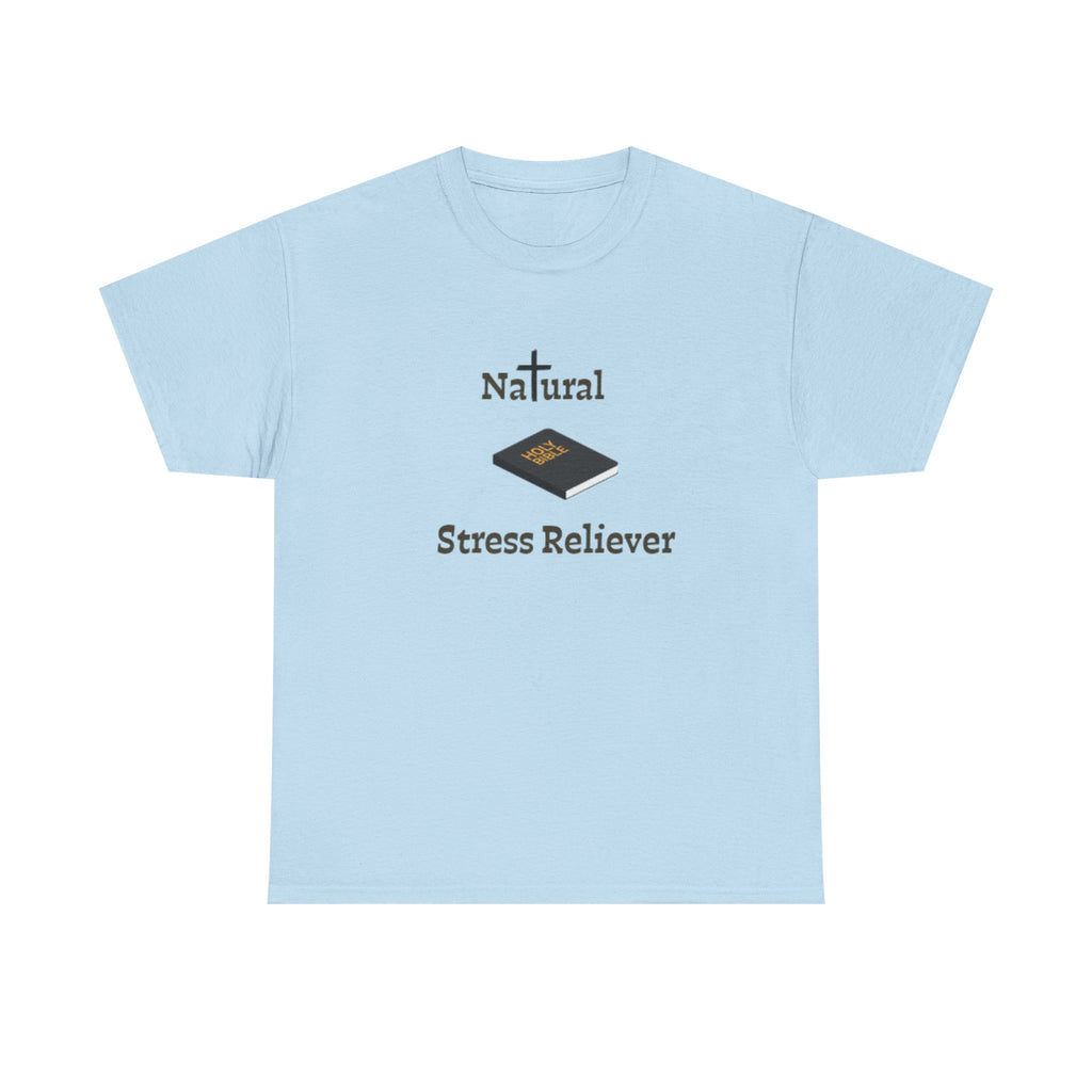 T-Shirt — "Natural Stress Reliever" Book Graphic Tee