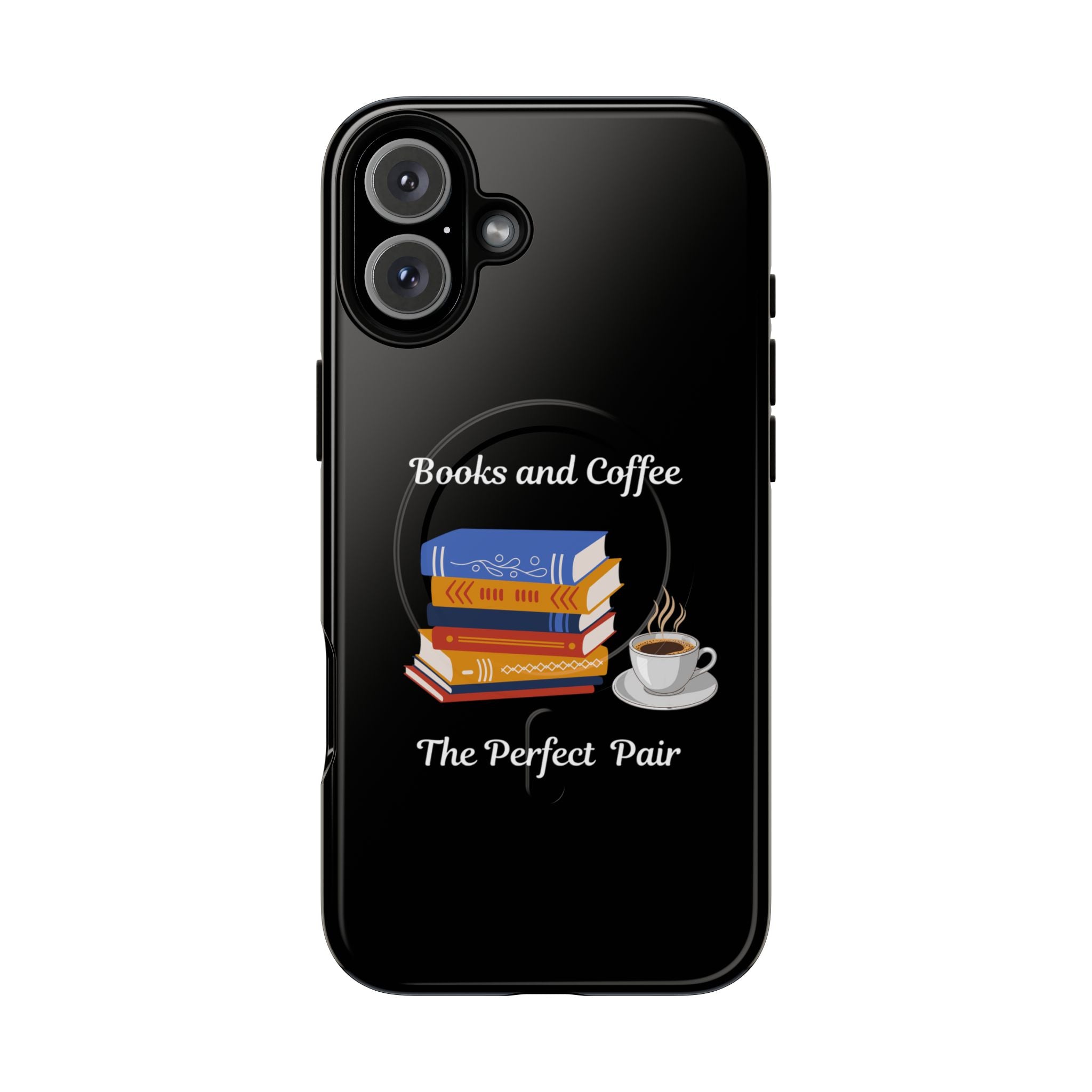 Books and Coffee Tough Magnetic Phone Case — “Books and Coffee: The Perfect Pair”