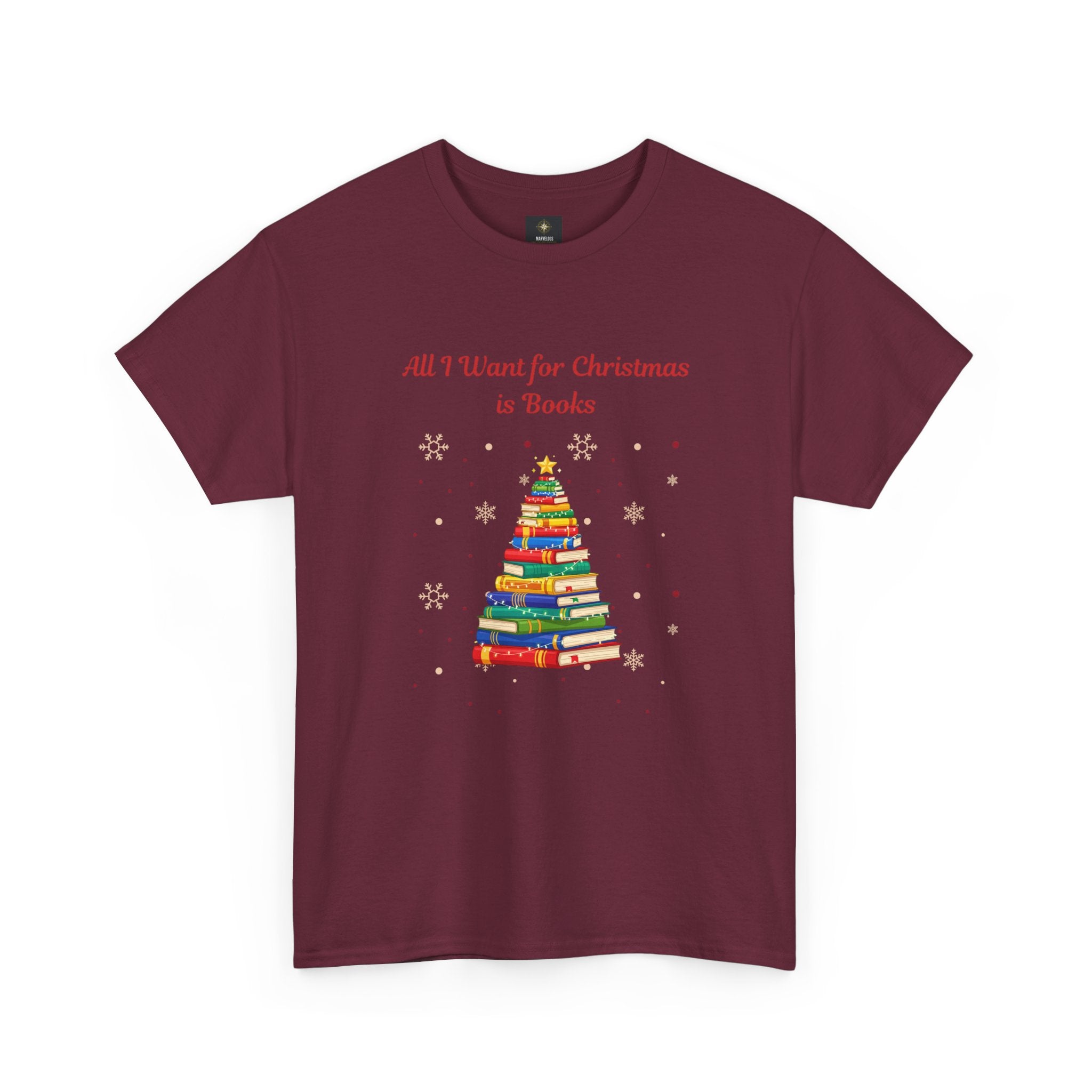 Books Christmas T-Shirt — "All I Want for Christmas is Books" Holiday Tee