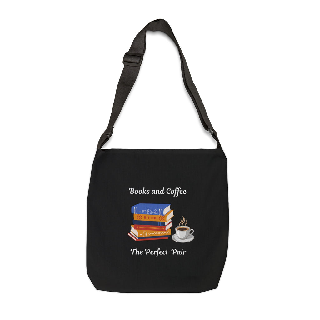Books and Coffee Adjustable Tote Bag — "Books and Coffee: The Perfect Pair"