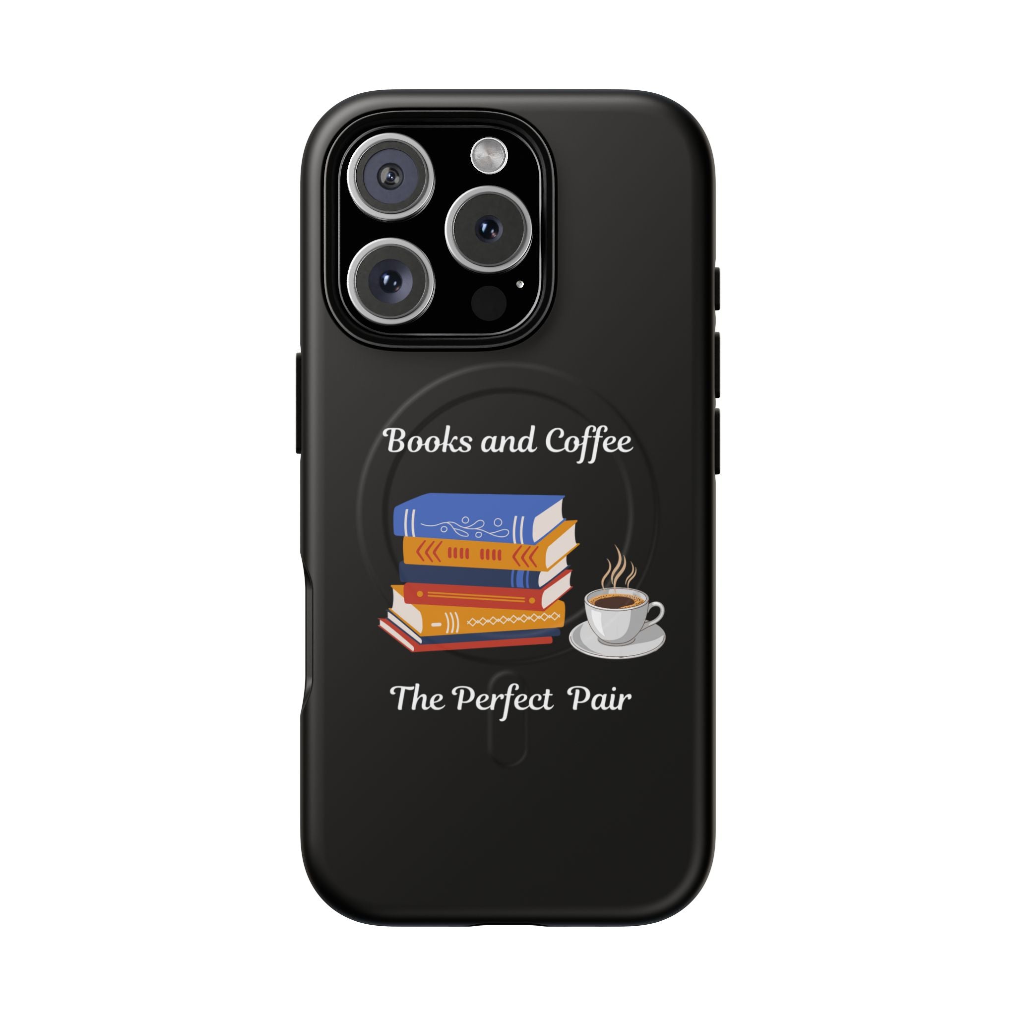 Books and Coffee Tough Magnetic Phone Case — “Books and Coffee: The Perfect Pair”