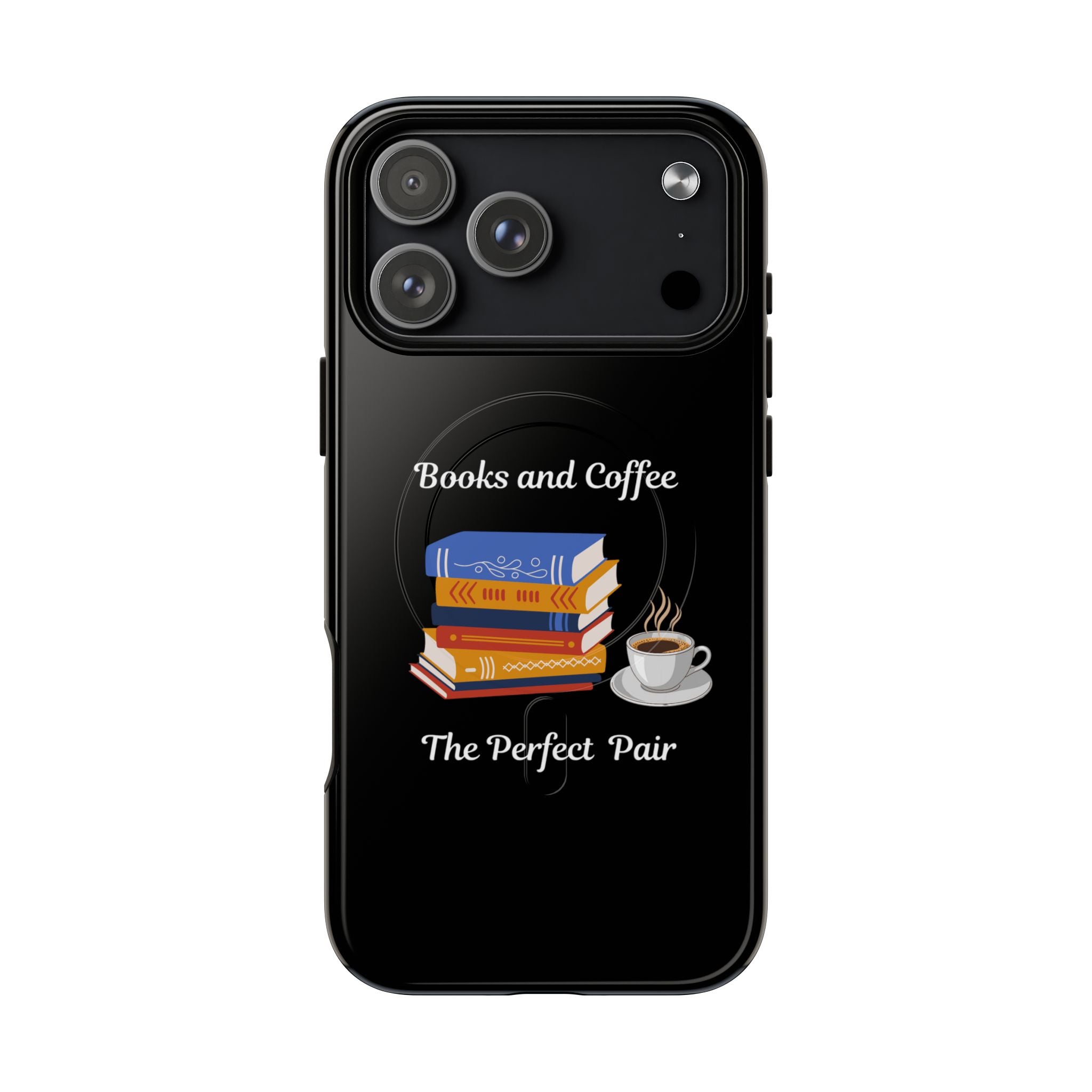 Books and Coffee Tough Magnetic Phone Case — “Books and Coffee: The Perfect Pair”