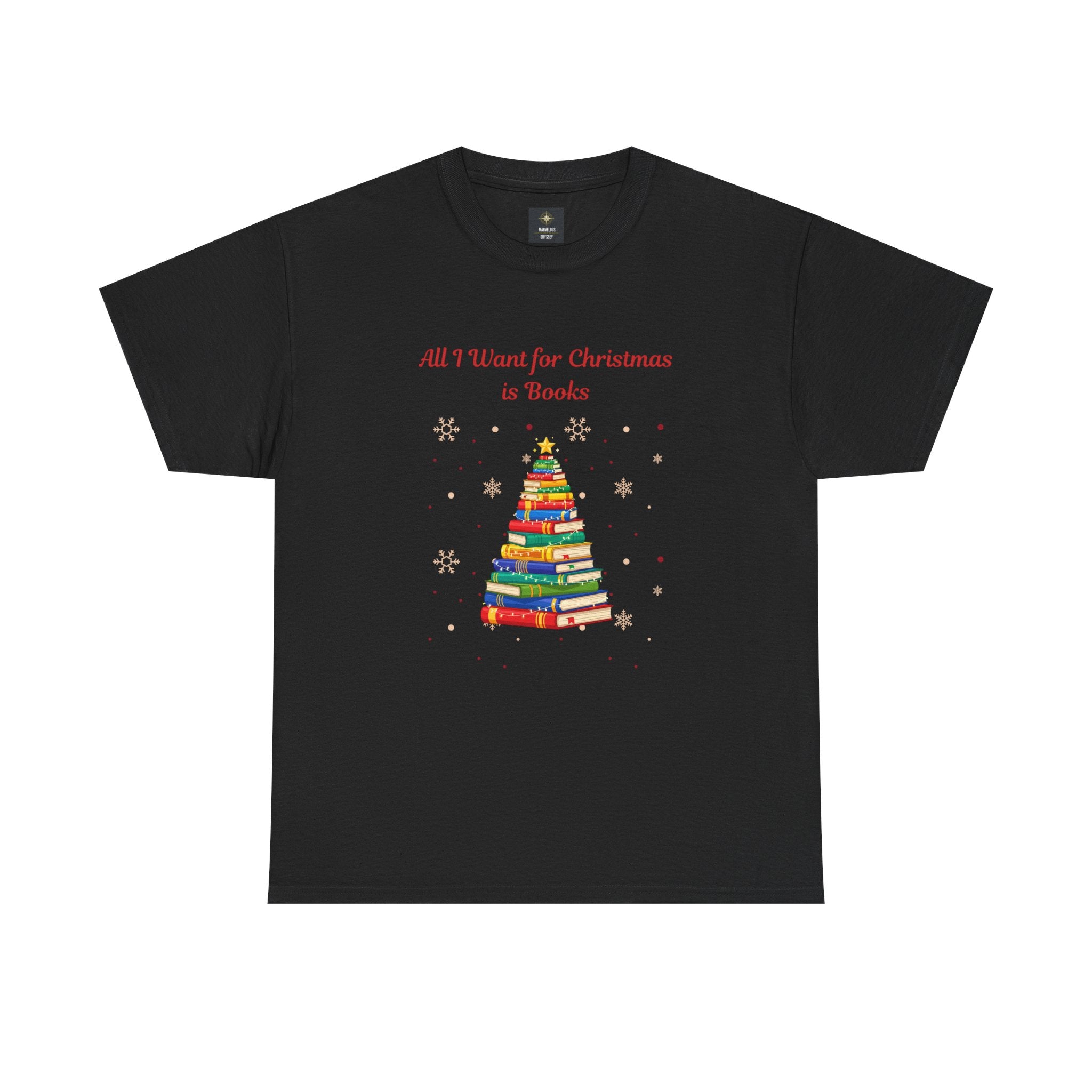 Books Christmas T-Shirt — "All I Want for Christmas is Books" Holiday Tee