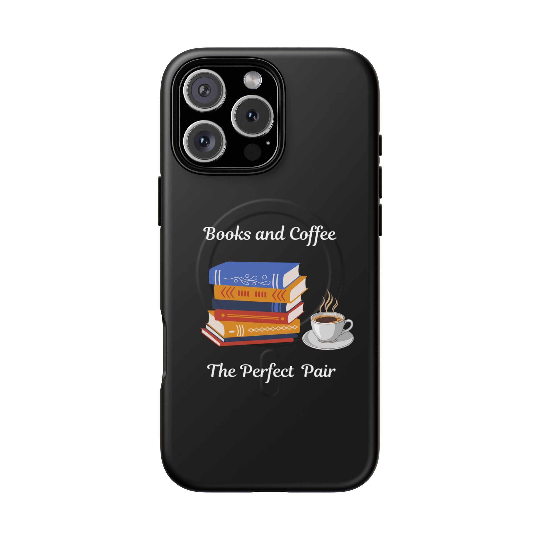 Books and Coffee Tough Magnetic Phone Case — “Books and Coffee: The Perfect Pair”
