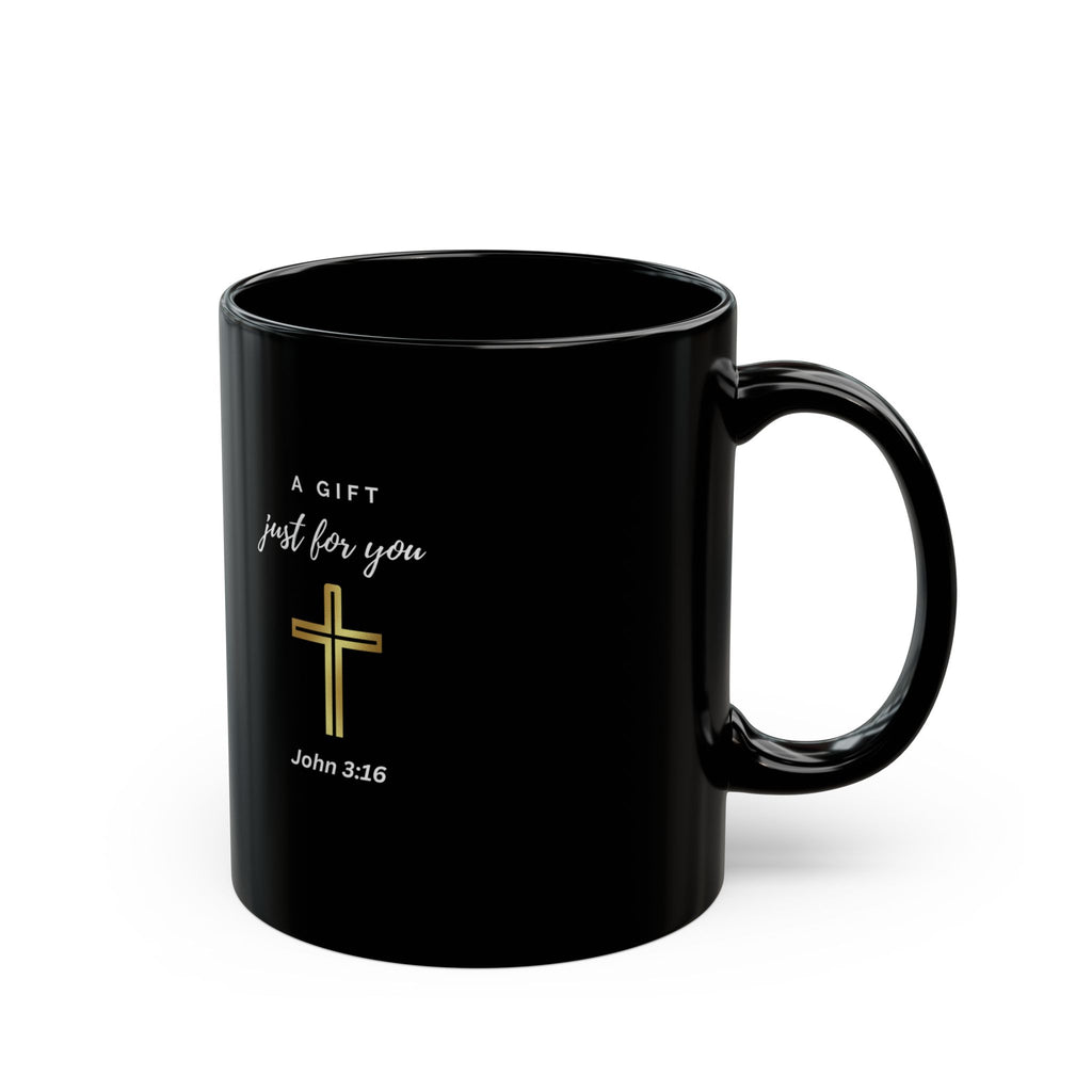 "A gift just for you" Black Mug (11oz, 15oz)