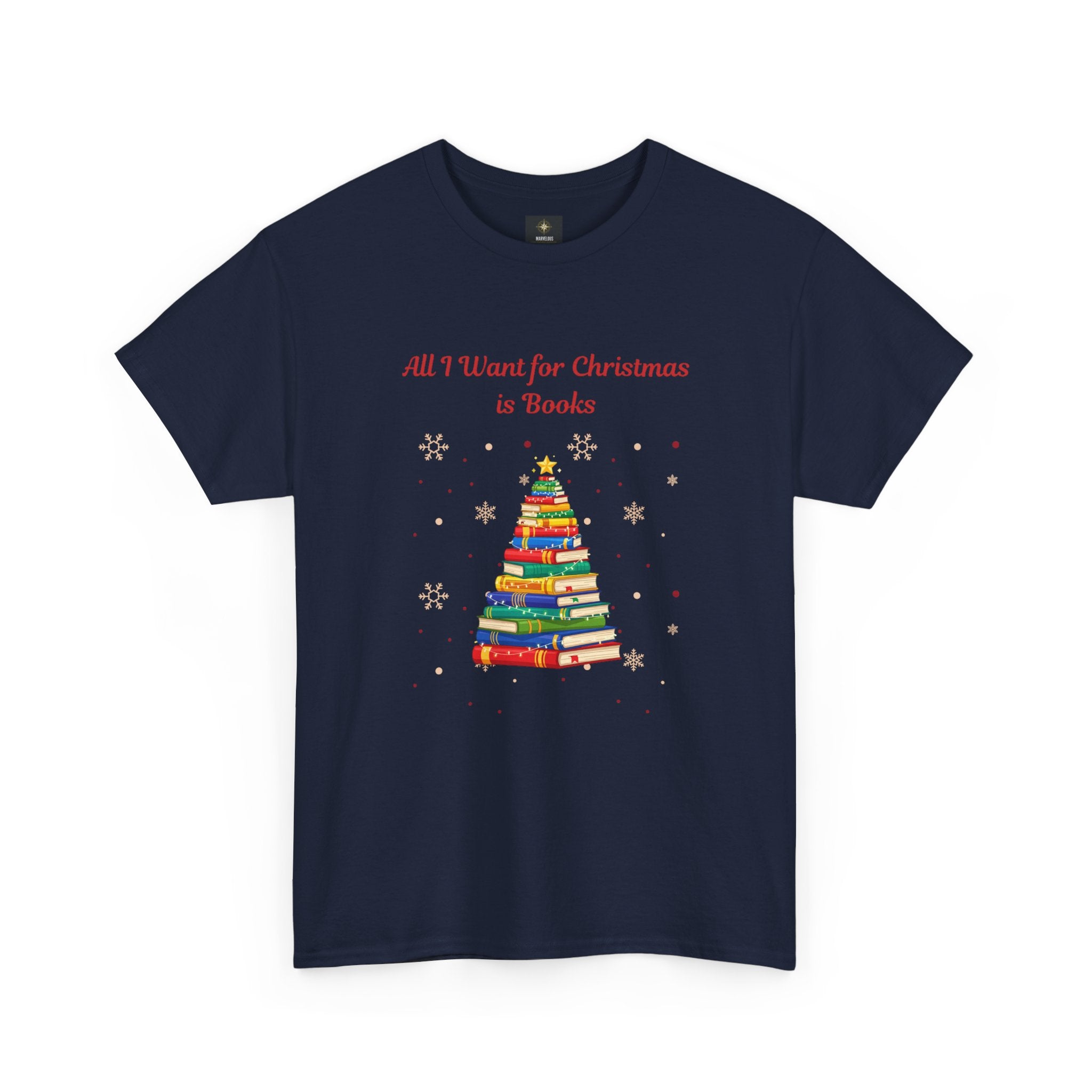 Books Christmas T-Shirt — "All I Want for Christmas is Books" Holiday Tee