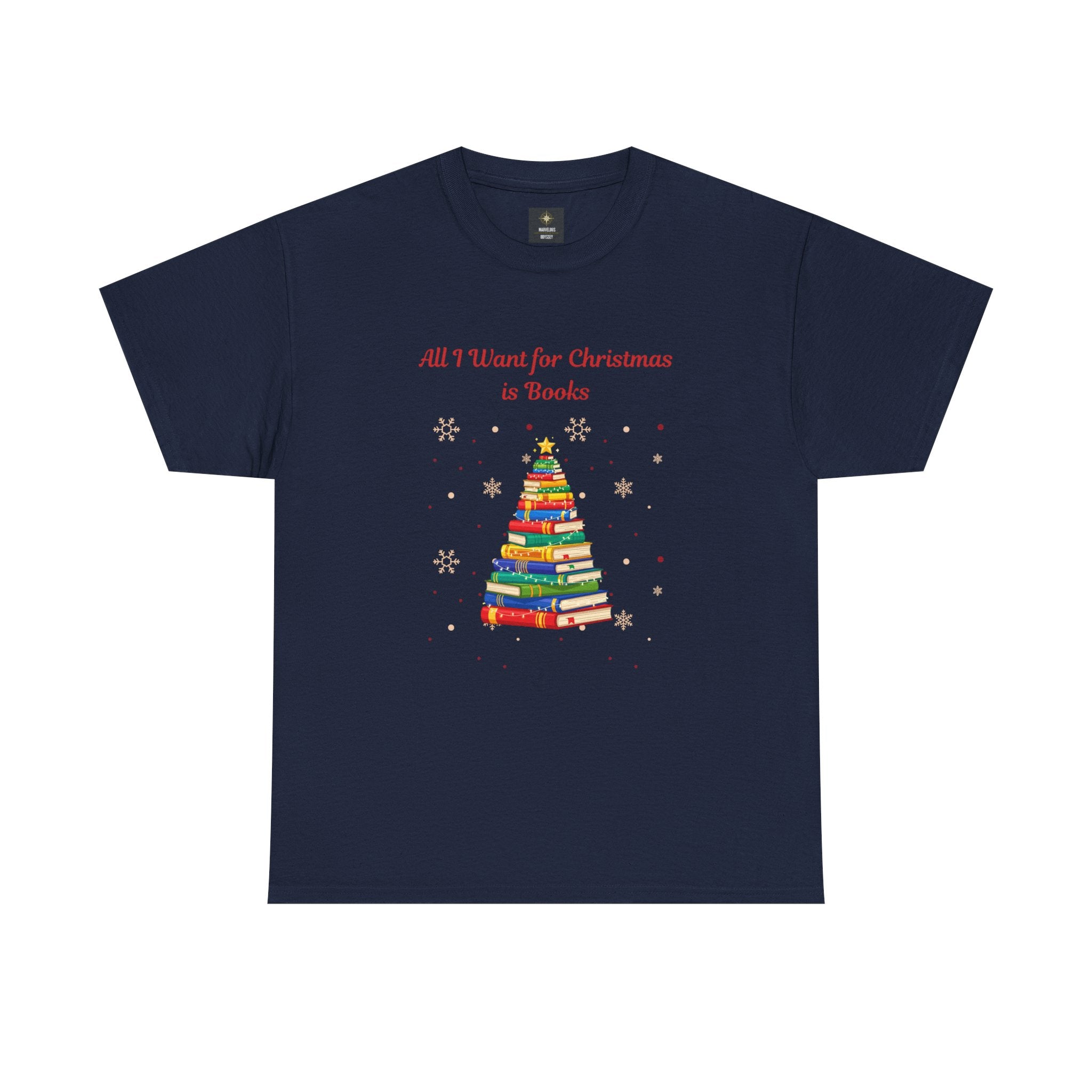 Books Christmas T-Shirt — "All I Want for Christmas is Books" Holiday Tee