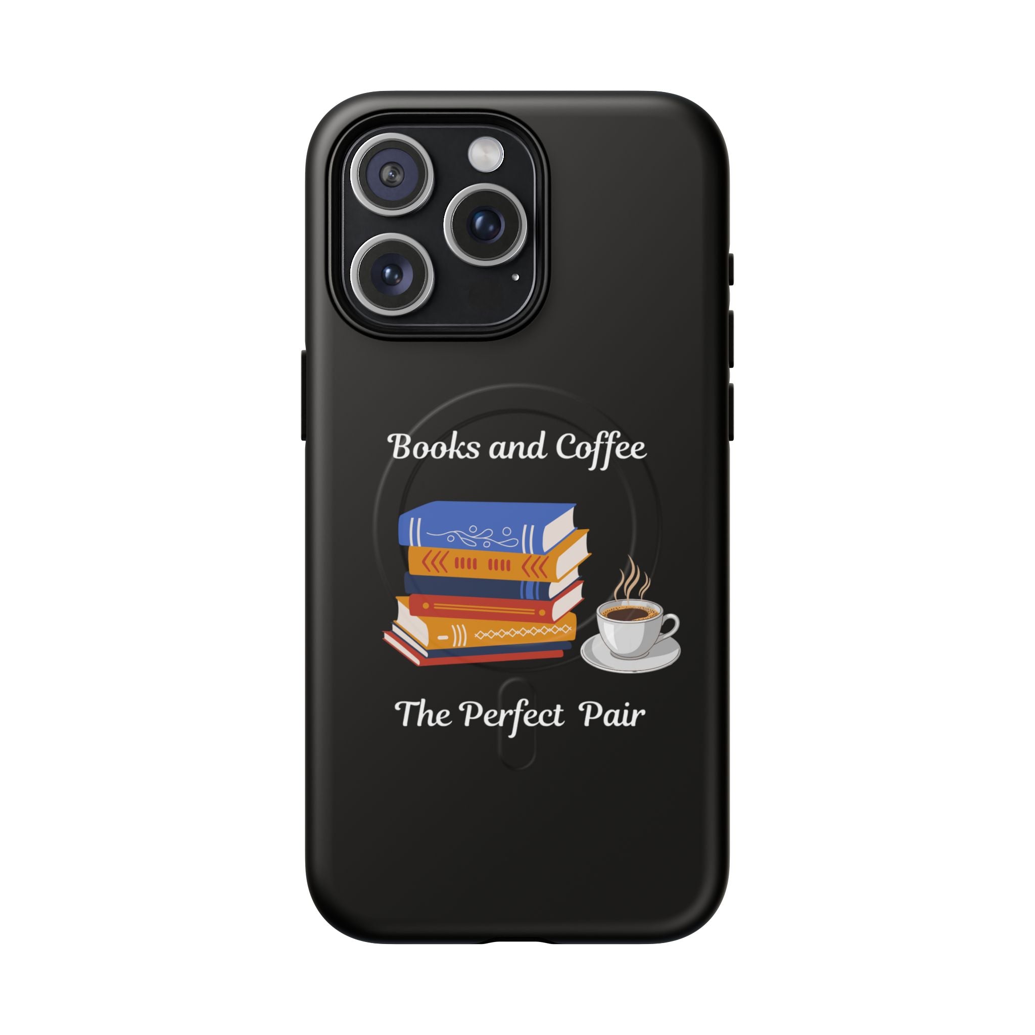 Books and Coffee Tough Magnetic Phone Case — “Books and Coffee: The Perfect Pair”